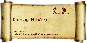 Karsay Mihály névjegykártya